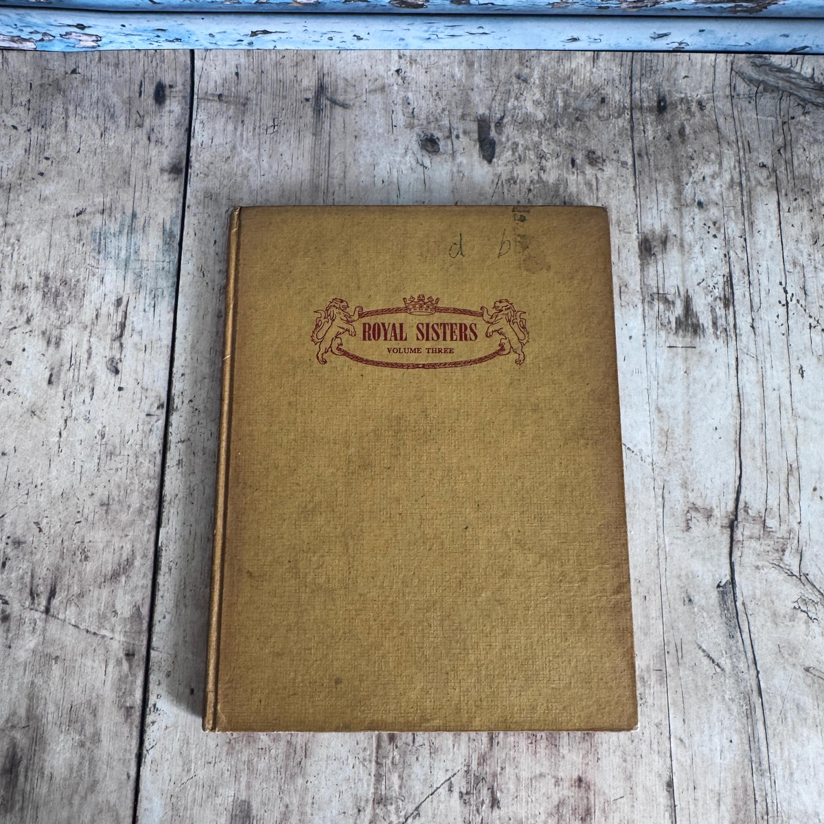Royal Sisters Volume 3 Book, British Royal Family